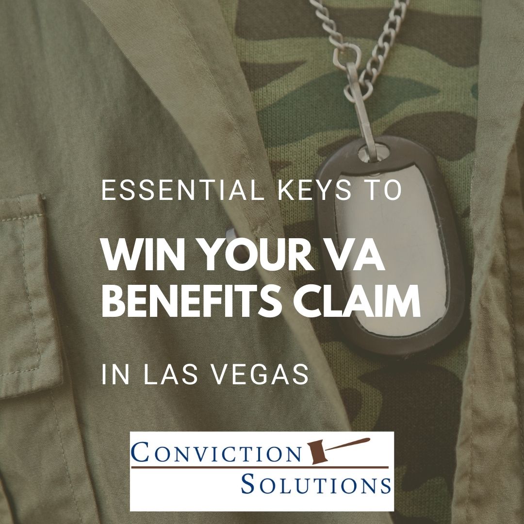 Essential keys to win your VA Benefits Claim in las Vegas