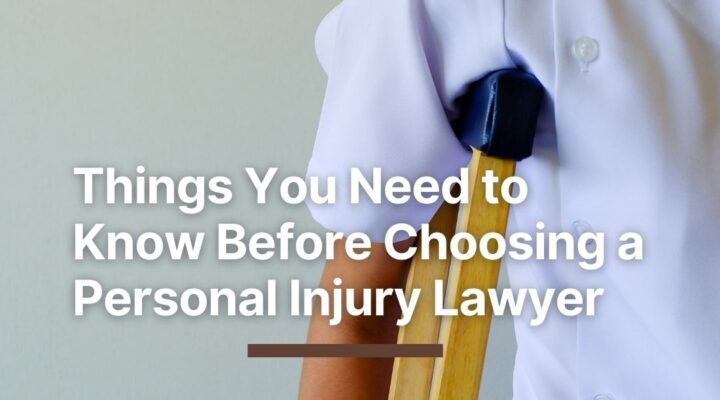 Things You Need to Know Before Choosing a Personal Injury Lawyer in Las Vegas